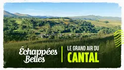 Le grand air du Cantal