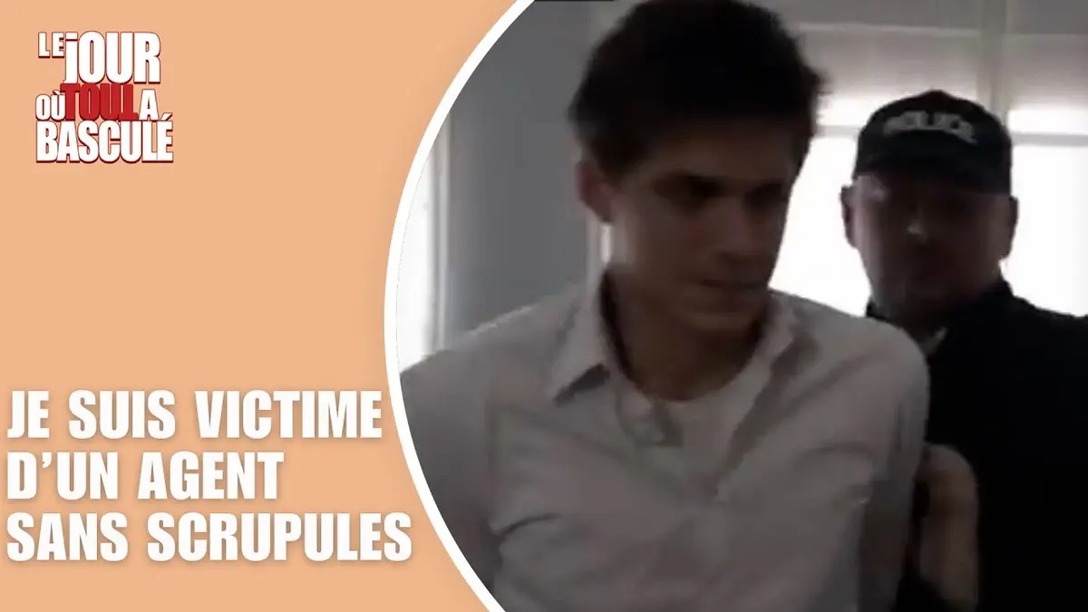replay de Le Jour où tout a basculé - Je suis victime d'un agent sans scrupules