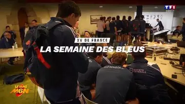 Le Mag du 14 mars : la semaine des Bleus