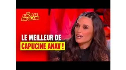 replay de Le meilleur de Capucine Anav dans La Grosse Rigolade !