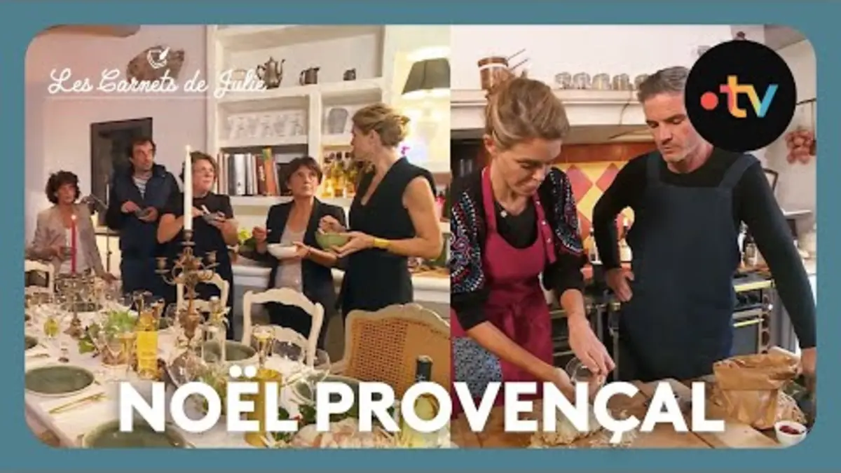 replay de Le Noël Provençal de Julie - Les Carnets de Julie
