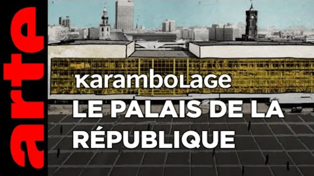 replay de Le palais de la République - Karambolage - ARTE