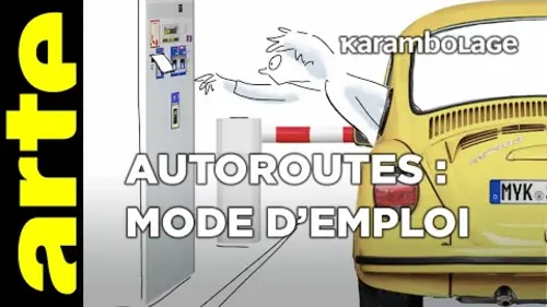 replay de Le péage - Karambolage - ARTE