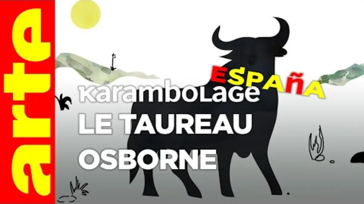 replay de Le taureau Osborne - Karambolage España - ARTE