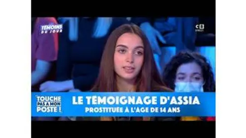 replay de Le témoignage d'Assia, prostituée à l'âge de 14 ans