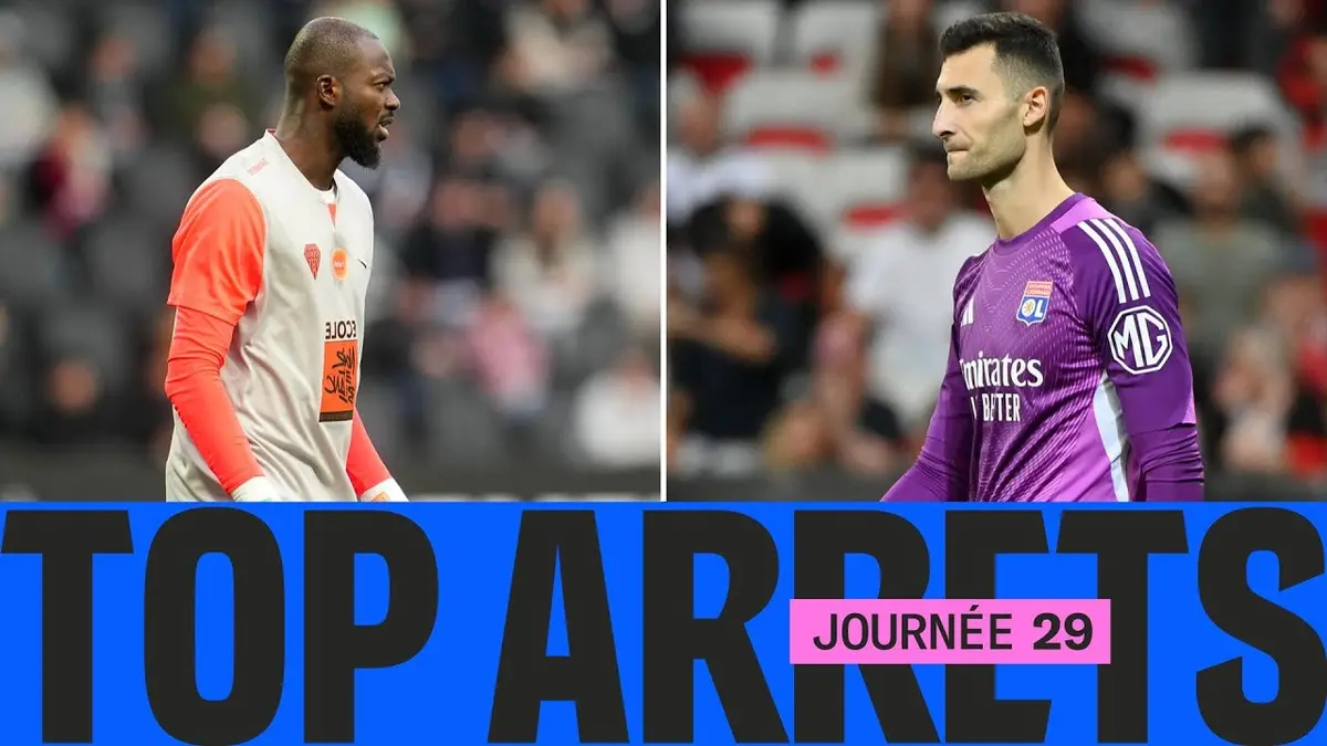 Le TOP ARRÊTS de la 29ème journée | Ligue 1…