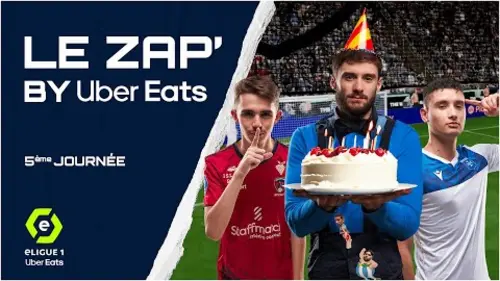 replay de Le Zap' by Uber Eats n°4 - eLigue 1 Uber Eats