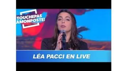 replay de Léa Paci - Pour aller où ? (Live @TPMP)