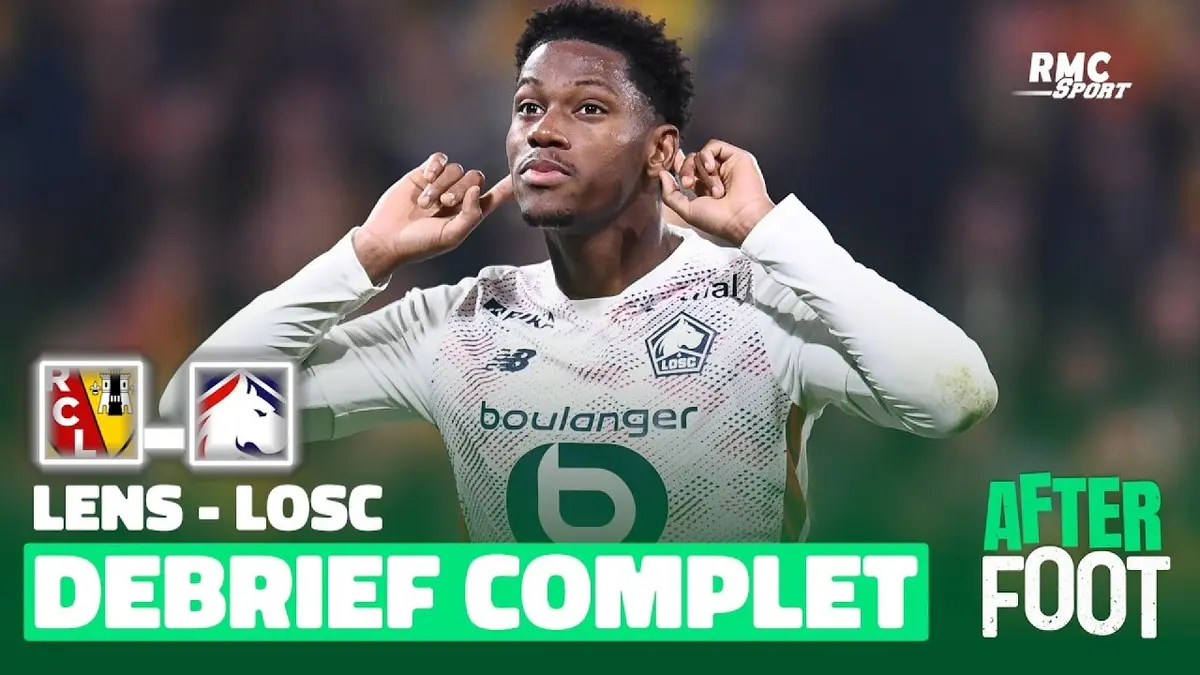 replay de Lens 0 - 2 LOSC : Le débrief complet de l'After Foot