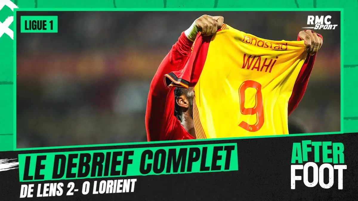 replay de Lens 2-0 Lorient : Lens se rapproche de l'Europe... le débrief complet de l'After foot