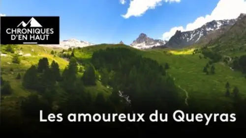 Chroniques d'en haut Les amoureux du Queyras