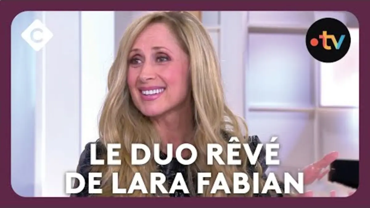 replay de Les années folles de Lara Fabian - C à Vous