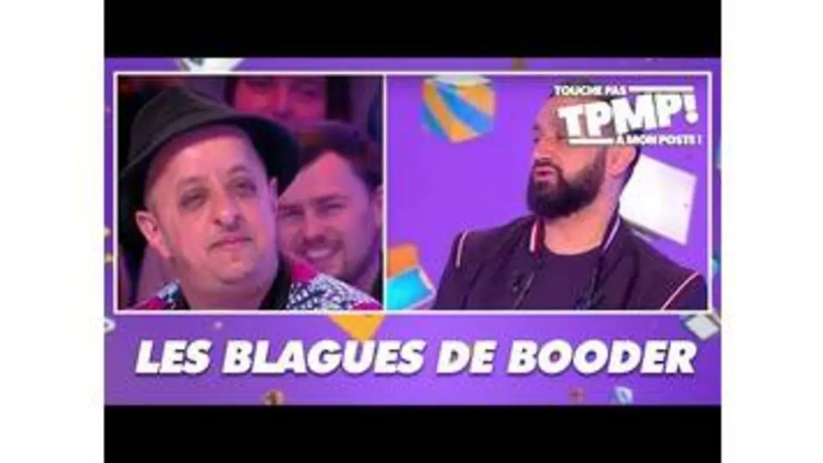 replay de Les blagues darka de Booder dans TPMP