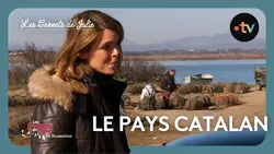 Les Carnets de Julie - Le Pays Catalan (Perpignan)