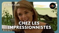 Les Carnets de Julie - Le pays des impressionnistes, en Vexin