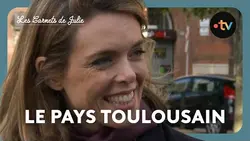 Les Carnets de Julie - Le pays toulousain