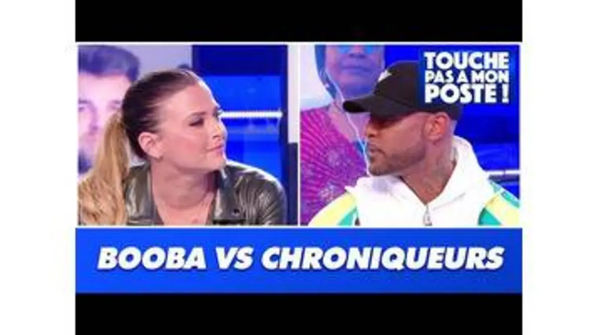 replay de Les chroniqueurs face à Booba