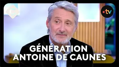 Les dernières confidences d'Antoine De Caunes.