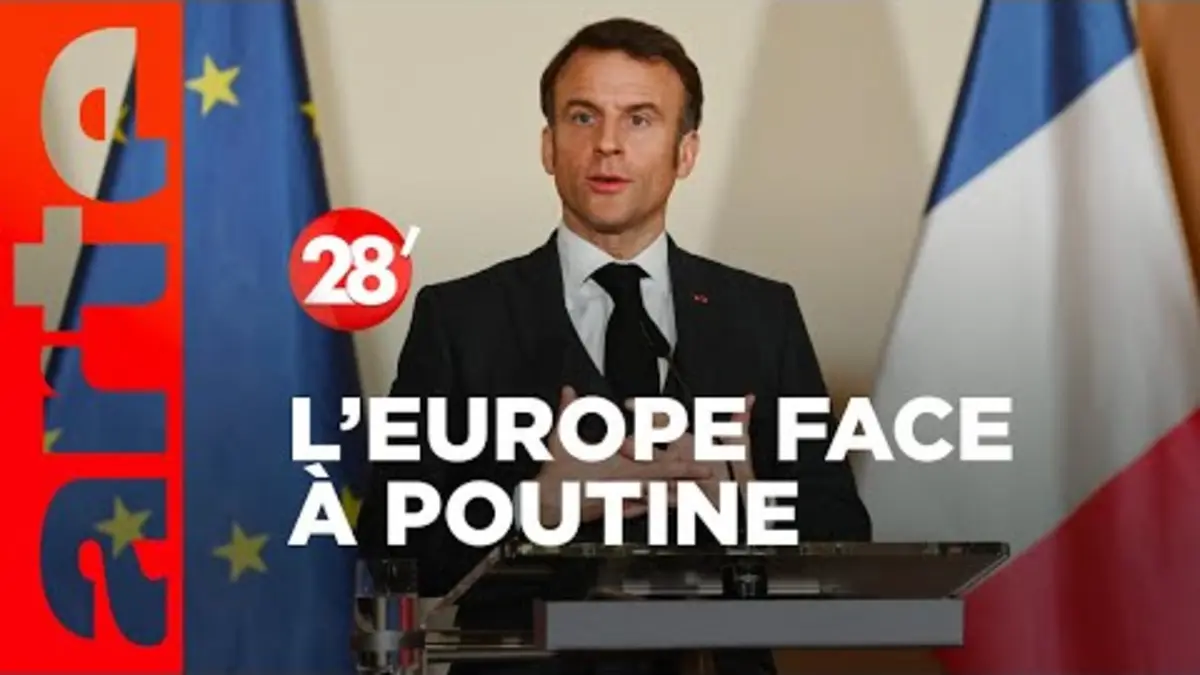 replay de Les Européens sont-ils trop frileux face à Poutine ? - 28 Minutes - ARTE