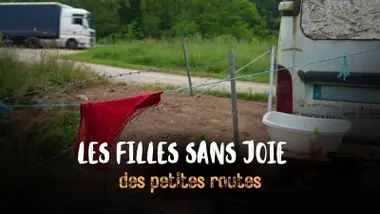 Les filles sans joie des petites routes