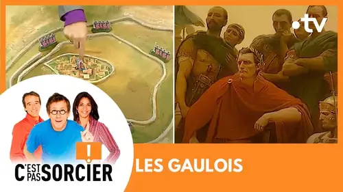 replay de LES GAULOIS - C'est pas sorcier [Intégrale]