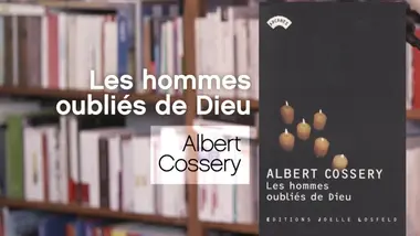 Les hommes oubliés de Dieu, d'Albert Cossery