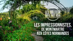Les Impressionnistes, de Montmartre aux côtes normandes