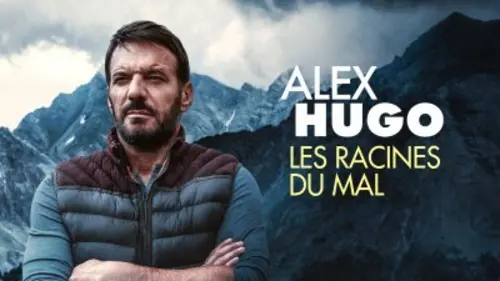 Alex Hugo S06E02 Les racines du mal
