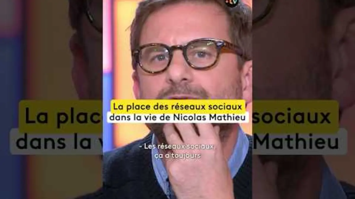 replay de "Les réseaux sociaux ont toujours trop de place dans ma vie." Nicolas Mathieu dans #CàVous