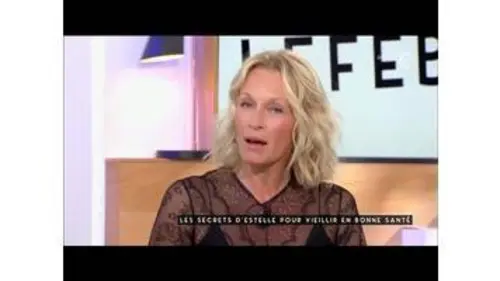 replay de Les secrets d'Estelle Lefebure - C à vous - 13/04/2016