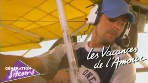replay de Les vacances de l'amour - Épisode 156 - Enfin