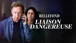 Bellefond S03E02 Liaison dangereuse