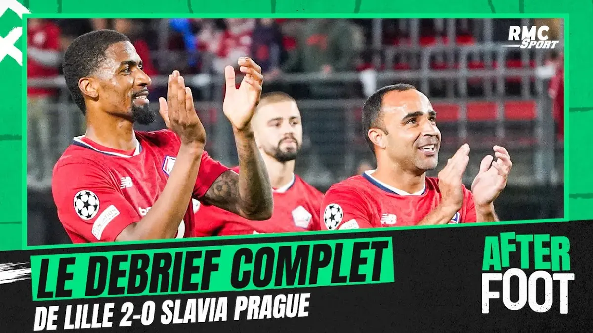 replay de Lille 2-0 Slavia Prague : Le débrief complet de l'After Foot