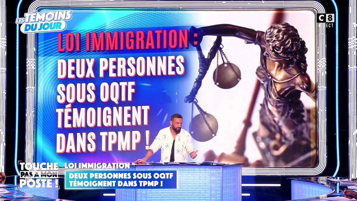 replay de Loi Immigration : deux personnes sous OQTF témoignent dans TPMP