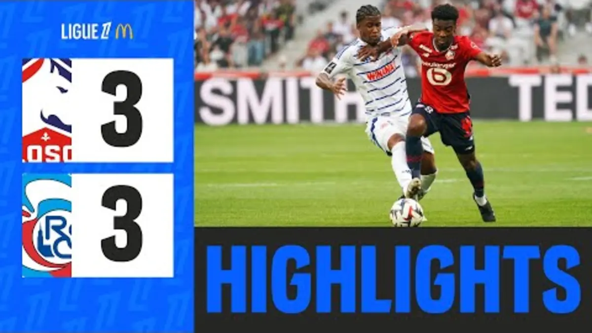 replay de LOSC LILLE - RC STRASBOURG ALSACE (3-3) - 5ème journée - Ligue 1 McDonald's 24/25
