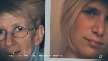 M6+ Crime : Aline Arth : une belle-mère un peu trop possessive ?