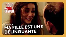 Ma fille est une délinquante - Le jour où tout a basculé