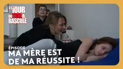 Ma mère est jalouse de ma réussite ! - Le jour où tout a basculé