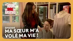 Ma sœur m’a volé ma vie ! - Le jour où tout a basculé