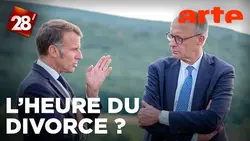 Macron-Merz : l’heure du divorce pour le couple franco-allemand ? | 28 minutes | ARTE