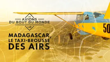 Madagascar, le taxi-brousse des airs
