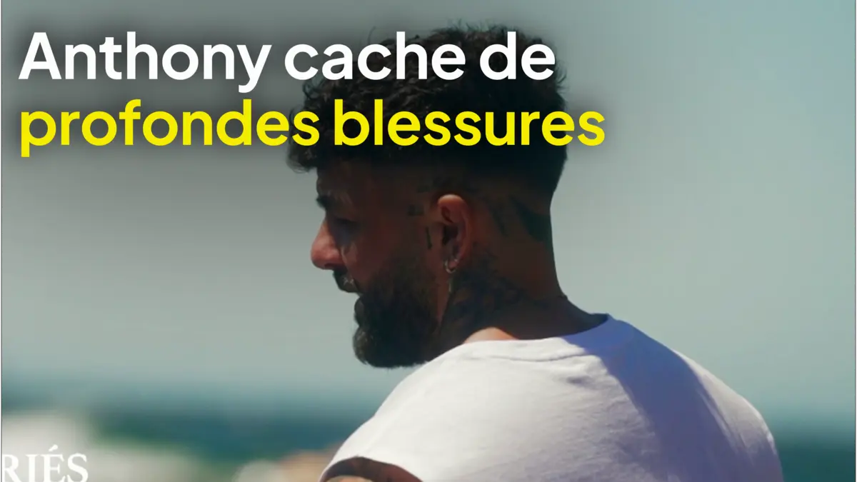 replay de Mariés au premier regard : Anthony cache de profondes blessures liées à son passé amoureux
