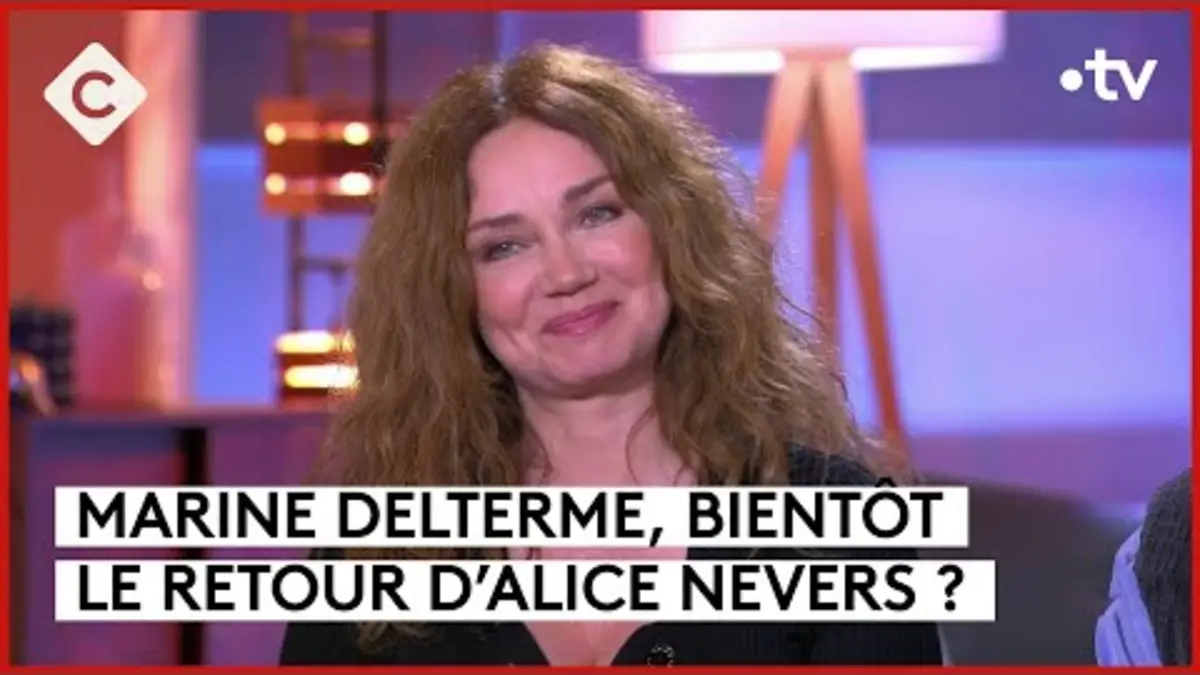replay de Marine Delterme, sa nouvelle vie à Hollywood - C à Vous - 02/05/2024