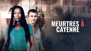 Meurtres à Cayenne