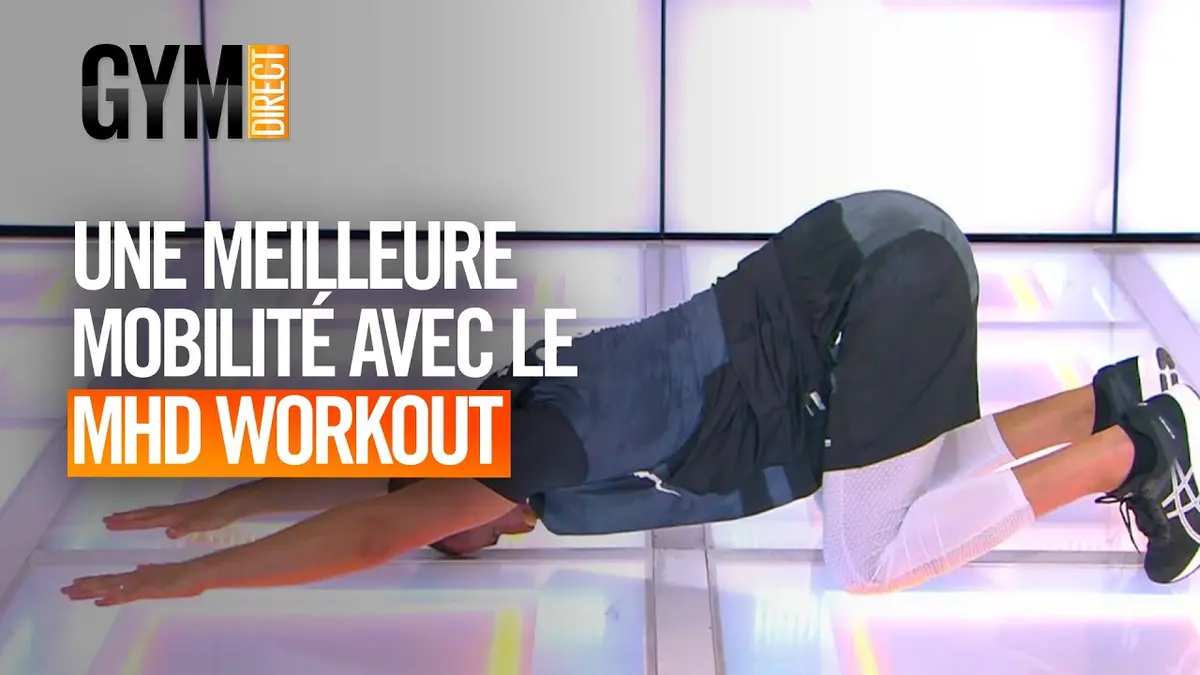 replay de MHD WORKOUT MOBILITÉ - Gym Direct