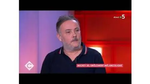 replay de Mickey 3D, drôlement mélancolique - C à Vous - 17/01/2023