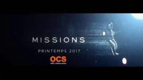 replay de Missions : les trois premières minutes