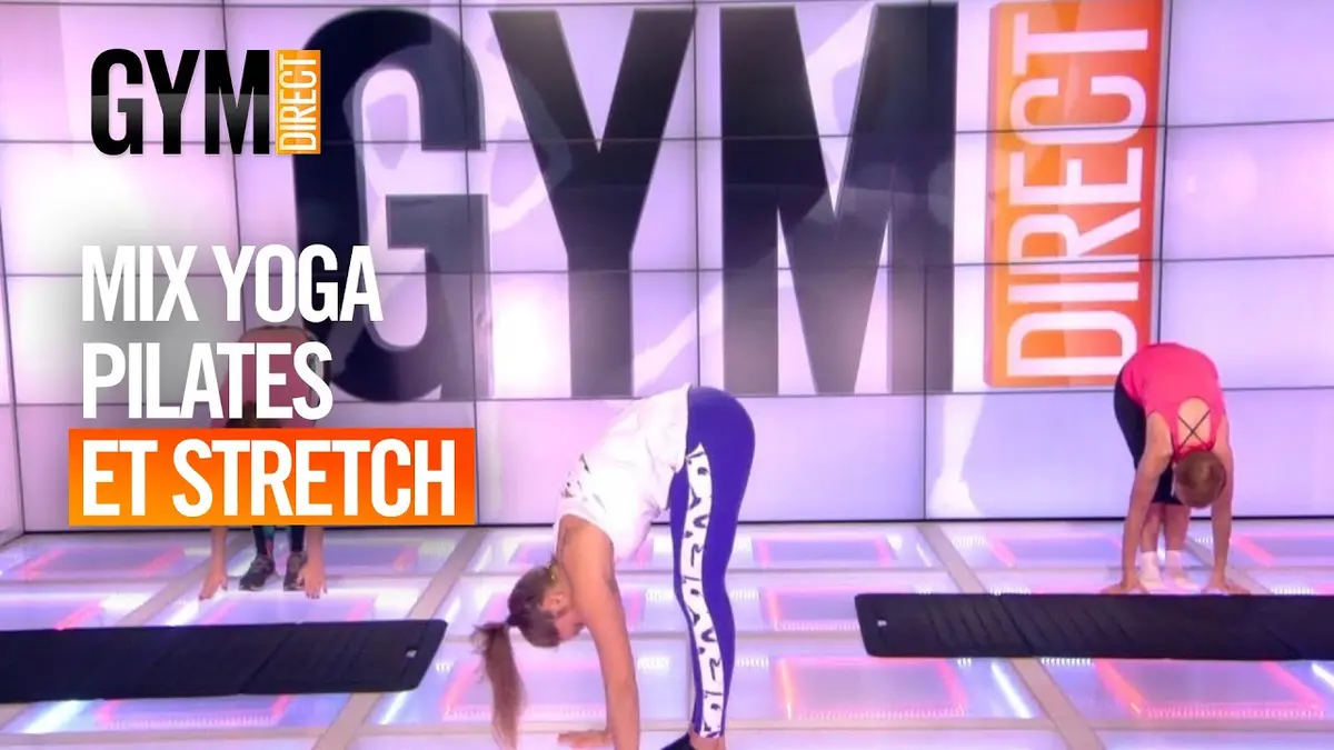 replay de MIX YOGA PILATES ET STRETCH - GYM DIRECT