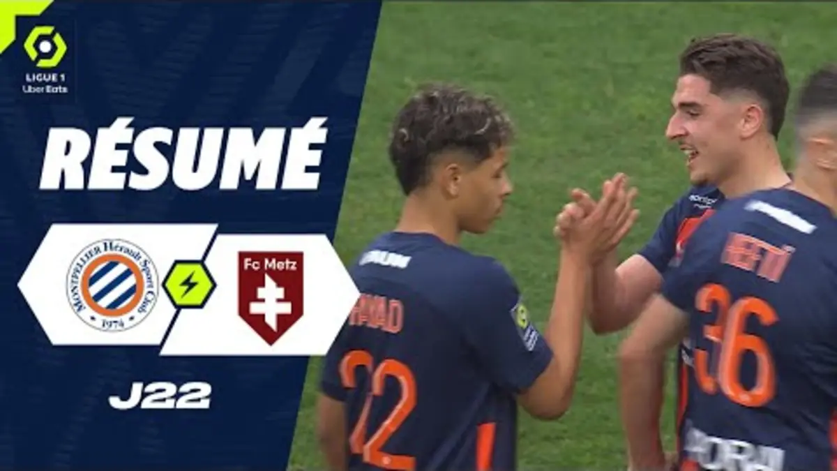 replay de MONTPELLIER HÉRAULT SC - FC METZ (3 - 0) - Résumé - (MHSC - FCM) / 2023-2024