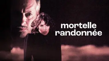 Mortelle randonnée